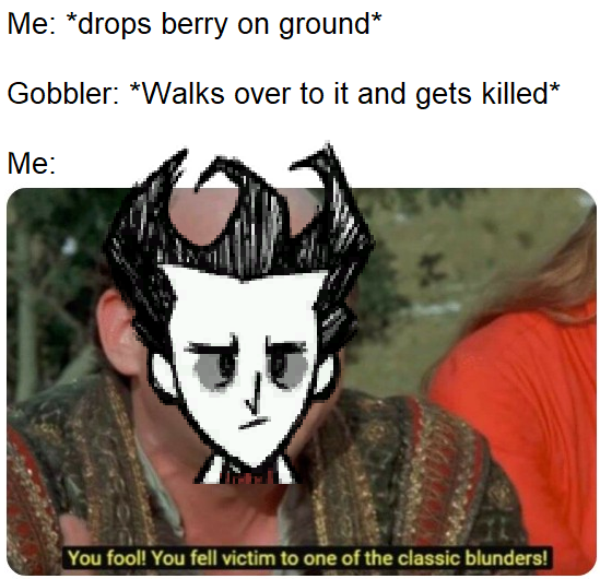 GobblerBlunder.png.1099cbbf054c3a13e7ed43f522053df7.png