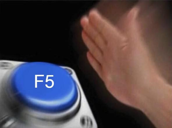 buttonf5.jpg.1aa653f693e660645d18e6bd734b9536.jpg