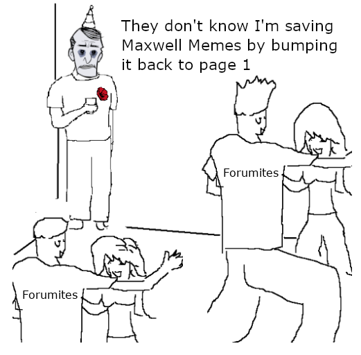 waxwelltheydontknow.png.a720500e8f29d4eceac4b1f5d6688079.png