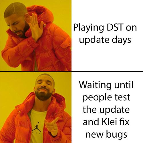 meme_playing_dst_updates_500px_by_500px.jpg.ce18b3ffbaa0c0e8b795af02224dc9c1.jpg