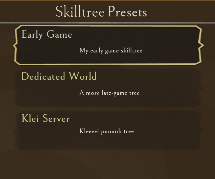 SkilltreePresets.png.d94ccc76c757fcf3b22c1782c8a2a317.png